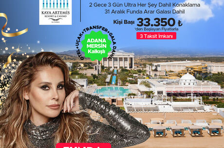 2 GECE 3 GÜN YILBAŞI KIBRIS TATİLİ / FUNDA ARAR (KAYA ARTEMİS RESORT & CASINO 5*)