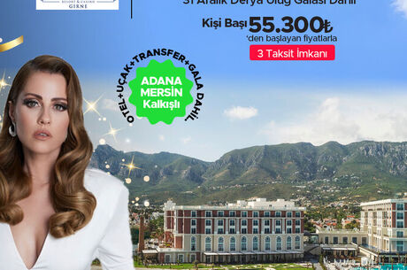 2 GECE 3 GÜN YILBAŞI KIBRIS TATİLİ / DERYA ULUĞ (KAYA PALAZZO RESORT & CASINO 5* OTEL)